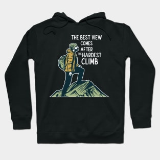 Best View Comes After The Hardest Climb Hoodie